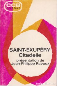 Livros em segunda mão: SAINT-EXUPÉRY CITADELLE - JEAN-PHILIPPE RAVOUX - SAINT-EXUPÉRY